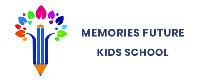 MEMORIES FUTURE KIDS SCHOOL